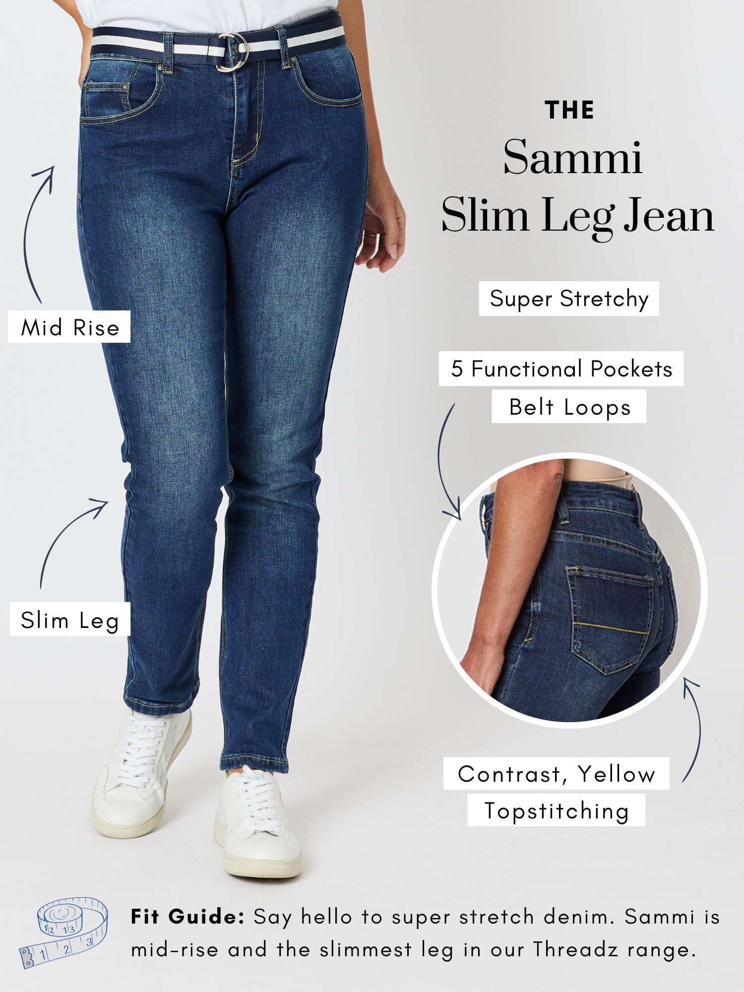 Sammi Super Slim Jean